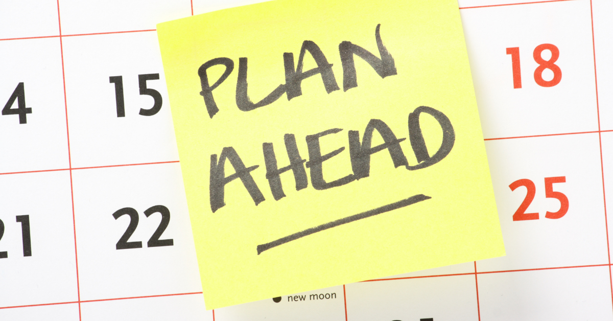 When should you start planning?